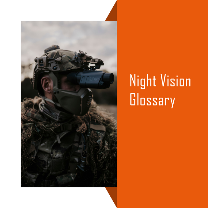 Night Vision Glossary of Terms and Abbreviations